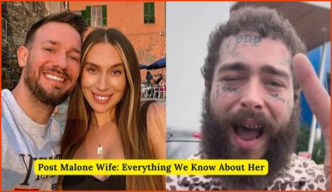 Who is Post Malone Girlfriend: Know everything about her